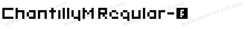 ChantillyM Regular字体转换